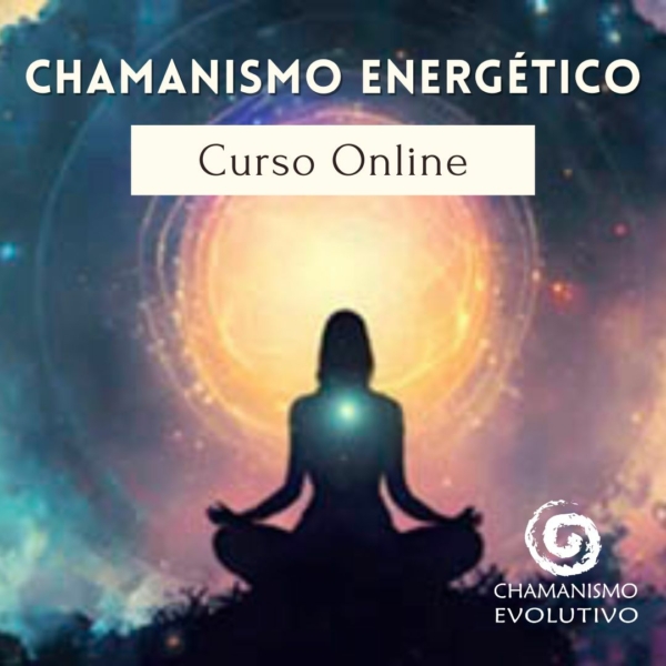Chamanismo energético curso online